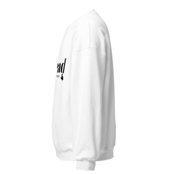 I Lead - White Sweatshirt
